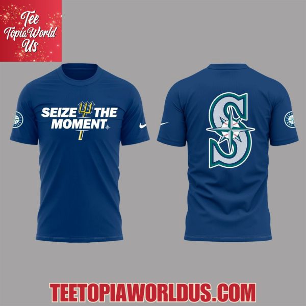 Seattle Mariners Seize The Moment T-Shirt, Hoodie