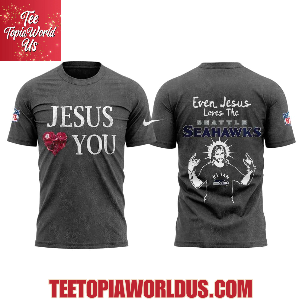 Seattle Seahawks Jesus Love You T-Shirt, Hoodie Seattle Seahawks Jesus Love You T-Shirt, Hoodie