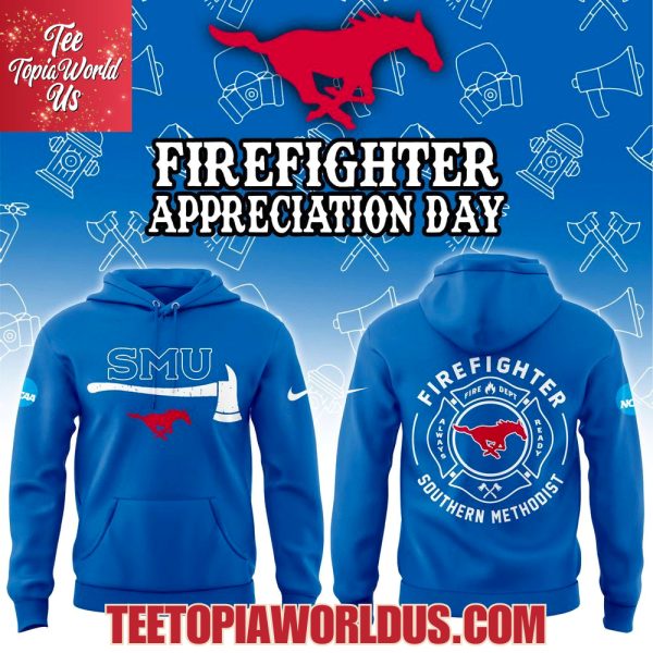 SMU Mustangs Firefighter Application Day Hoodie SMU Mustangs Firefighter Application Day Hoodie