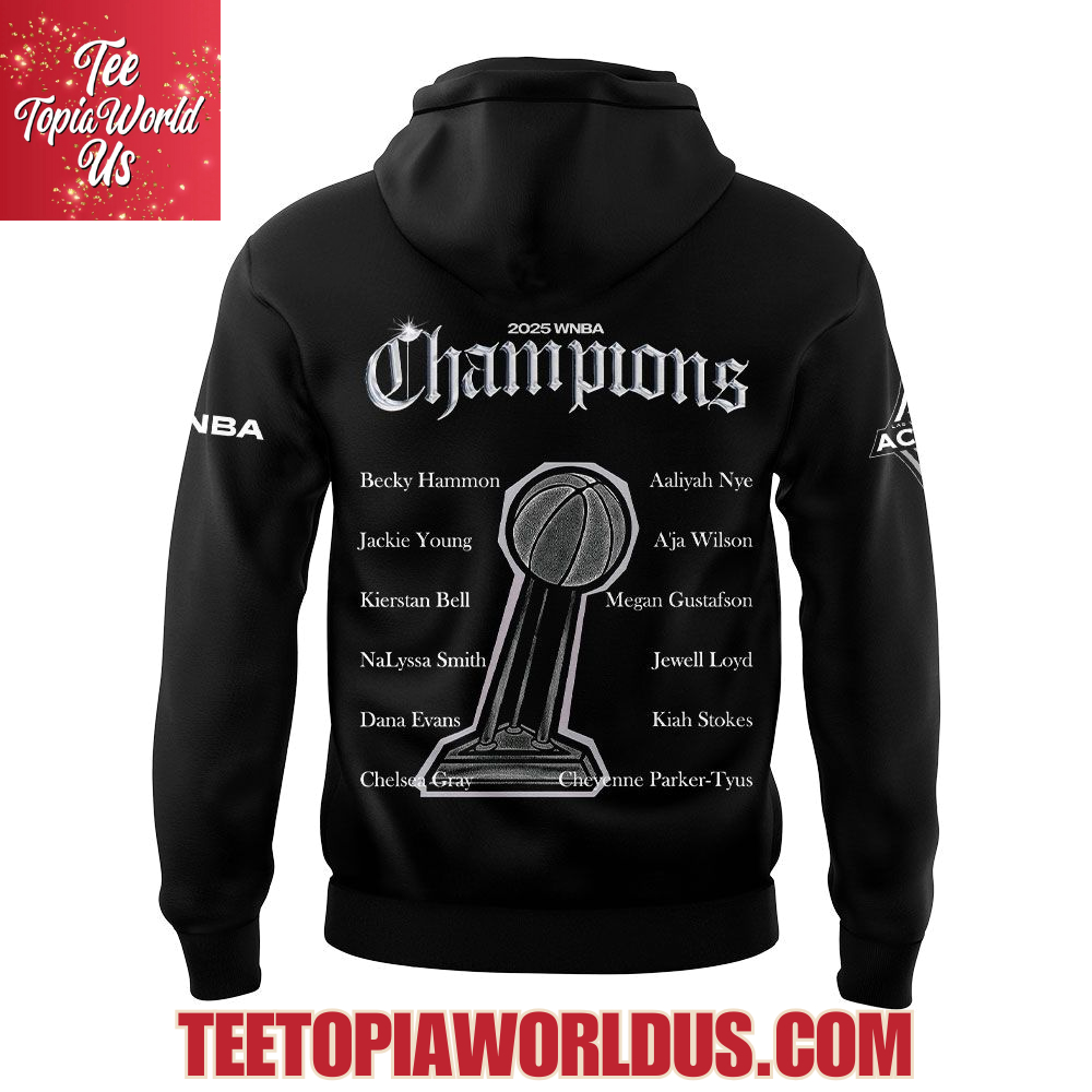 The Las Vegas Aces are the 2025 WNBA Champions T-Shirt, Hoodie The Las Vegas Aces are the 2025 WNBA Champions T-Shirt, Hoodie