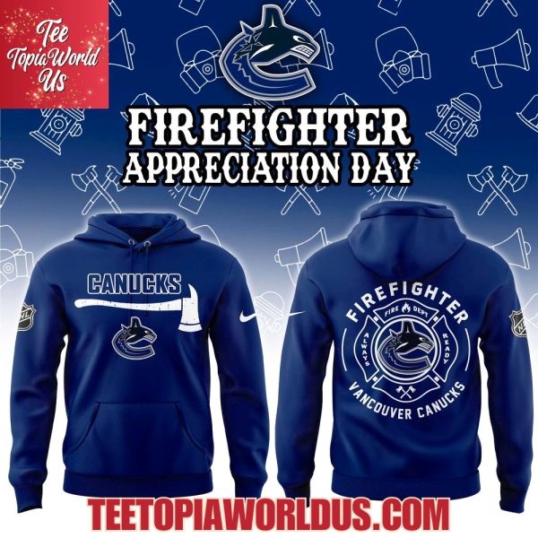 Vancouver Canucks Firefighter Application Hoodie Vancouver Canucks Firefighter Application Hoodie