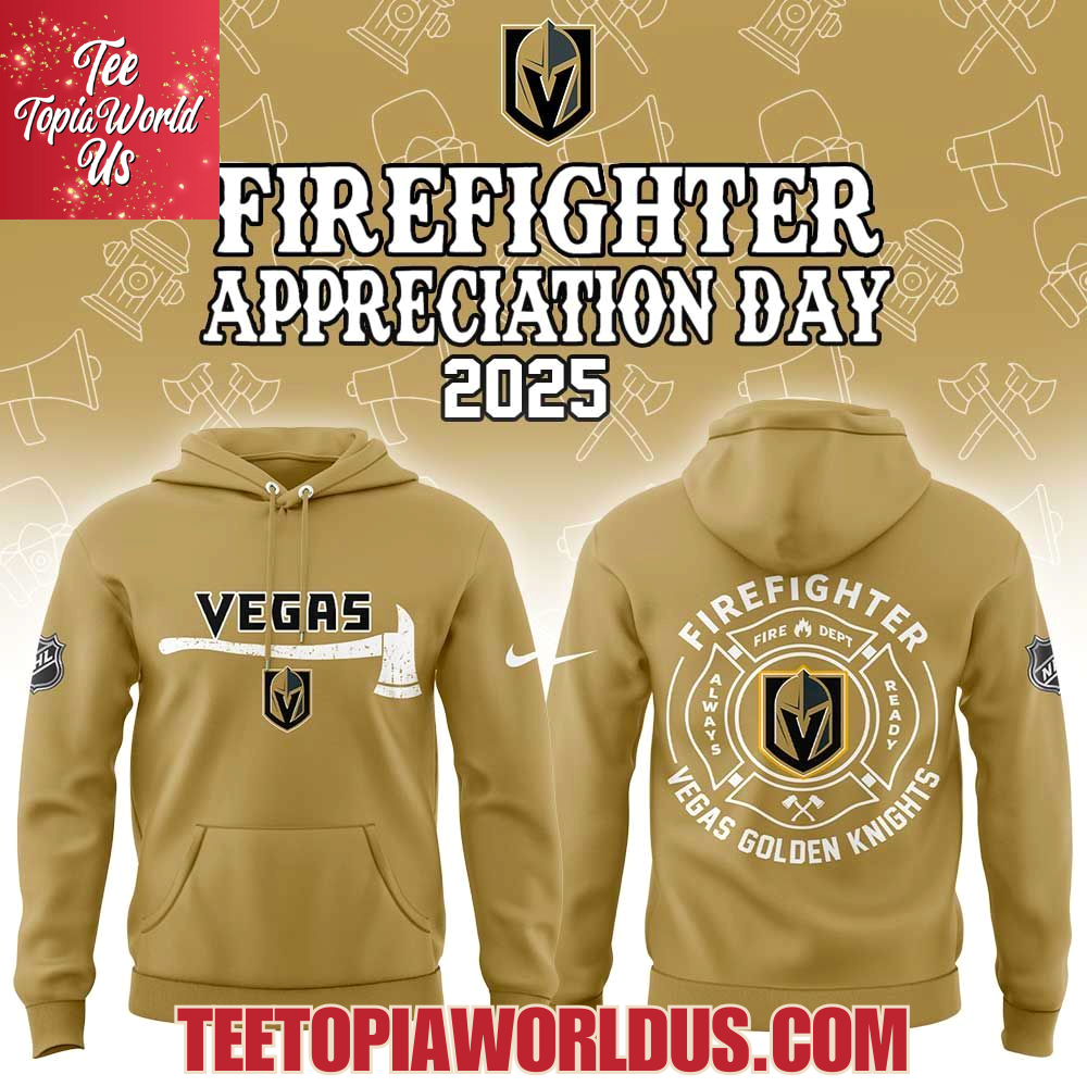 Vegas Golden Knights Firefighter Application Day Hoodie Vegas Golden Knights Firefighter Application Day Hoodie
