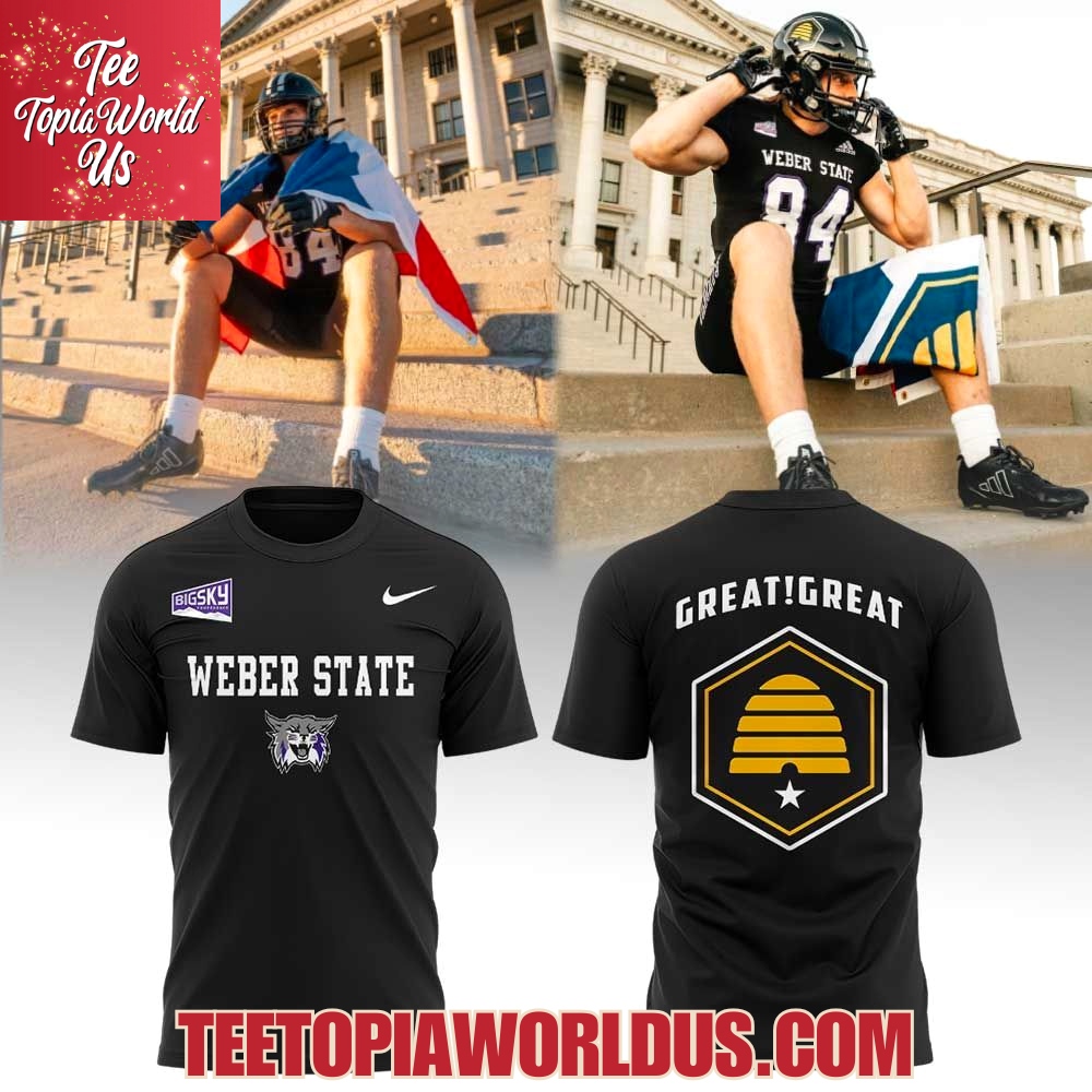 Weber State Football Celebrating the State in Weber State Great, Great, Great State 2025 Hoodie Weber State Football Celebrating the State in Weber State Great, Great, Great State 2025 Hoodie