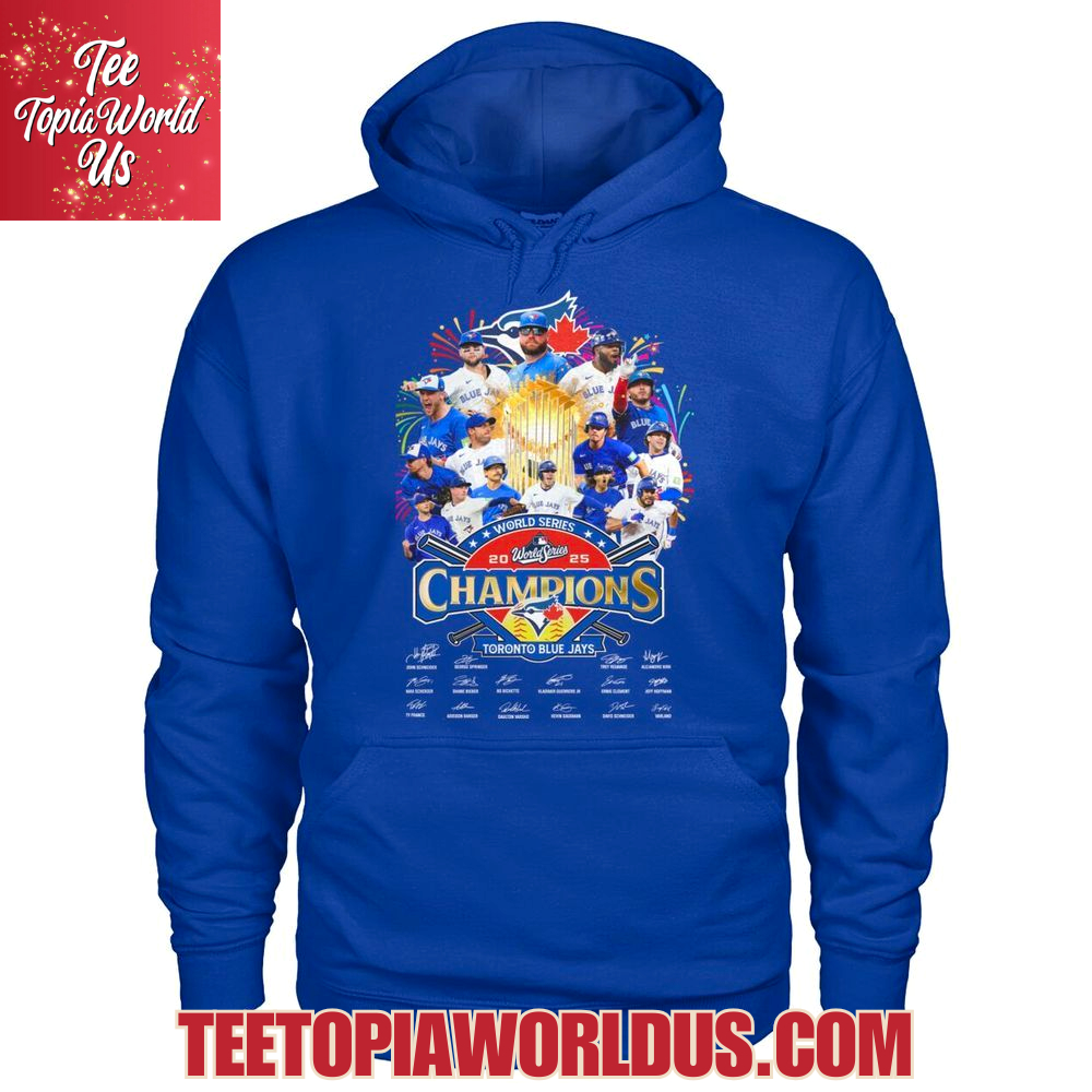 World Series 2025 Champions Toronto Blue Jays T-Shirt World Series 2025 Champions Toronto Blue Jays T-Shirt