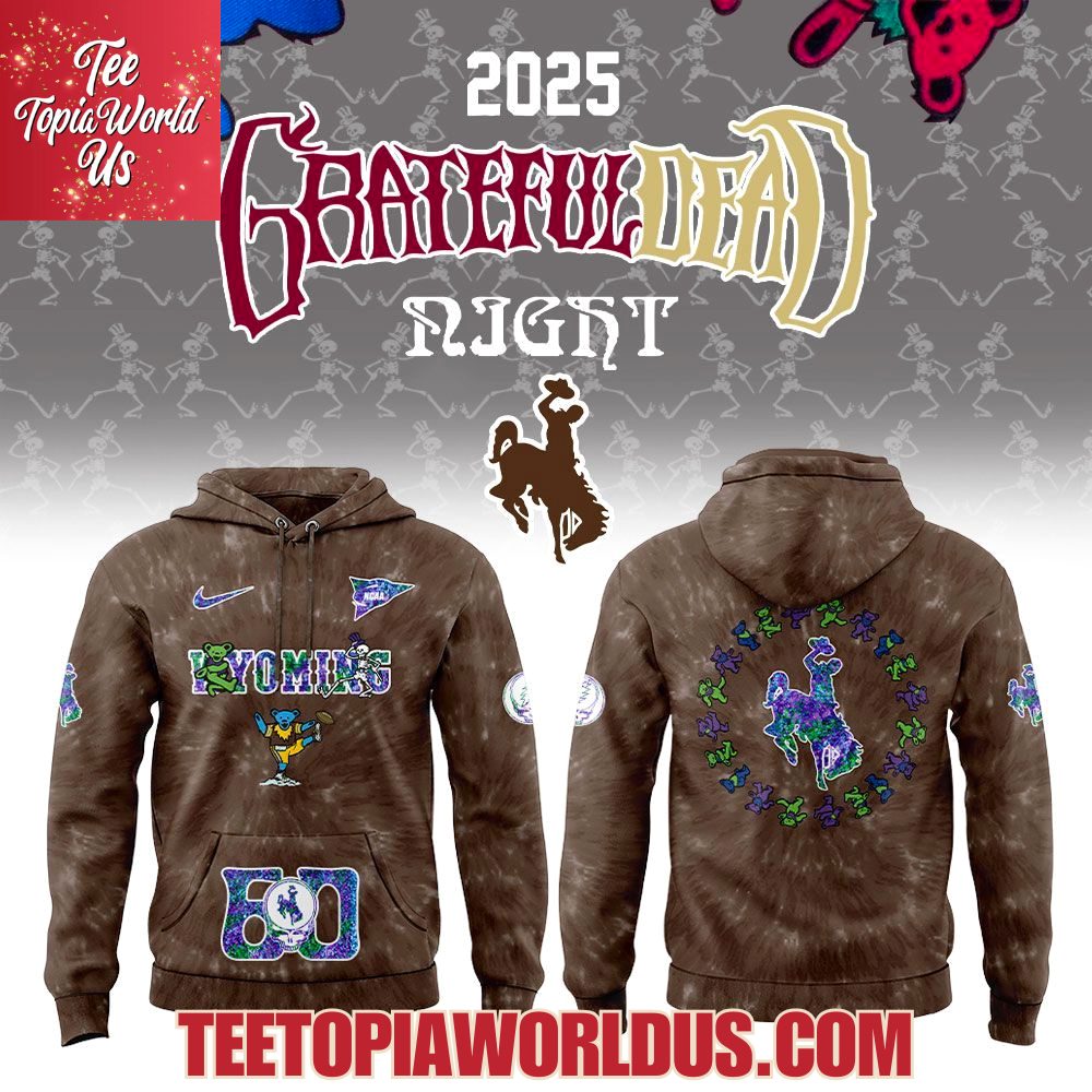 Wyoming Cowboys Grateful Dead 60th Anniversary Hoodie Wyoming Cowboys Grateful Dead 60th Anniversary Hoodie