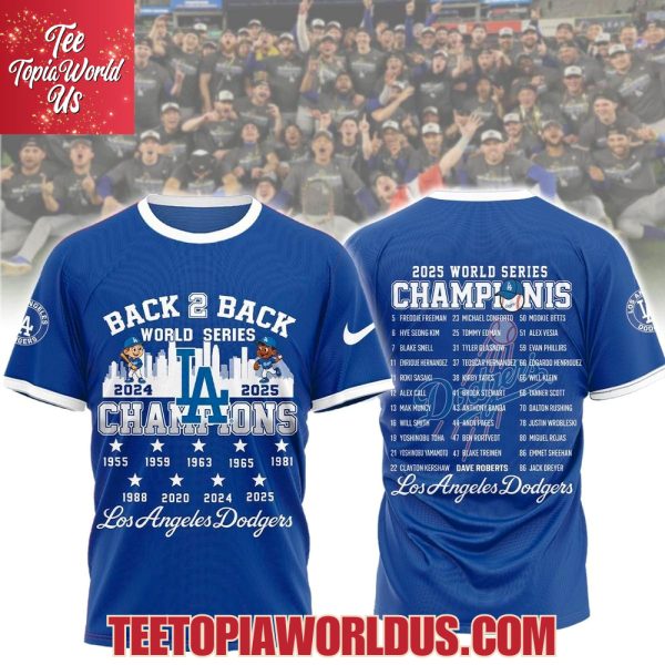 Back 2 Back World Series 2024 – 2025 Champions Los Angeles Dodgers T-Shirt, Hoodie