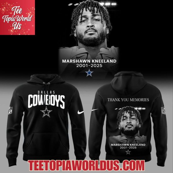 Dallas Cowboys Marshawn Kneeland Thank You Memories 2025 Hoodie