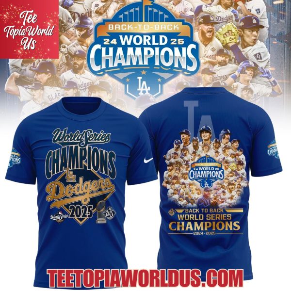 LA Dodgers 2025 World Series Champions T-Shirt, Hoodie