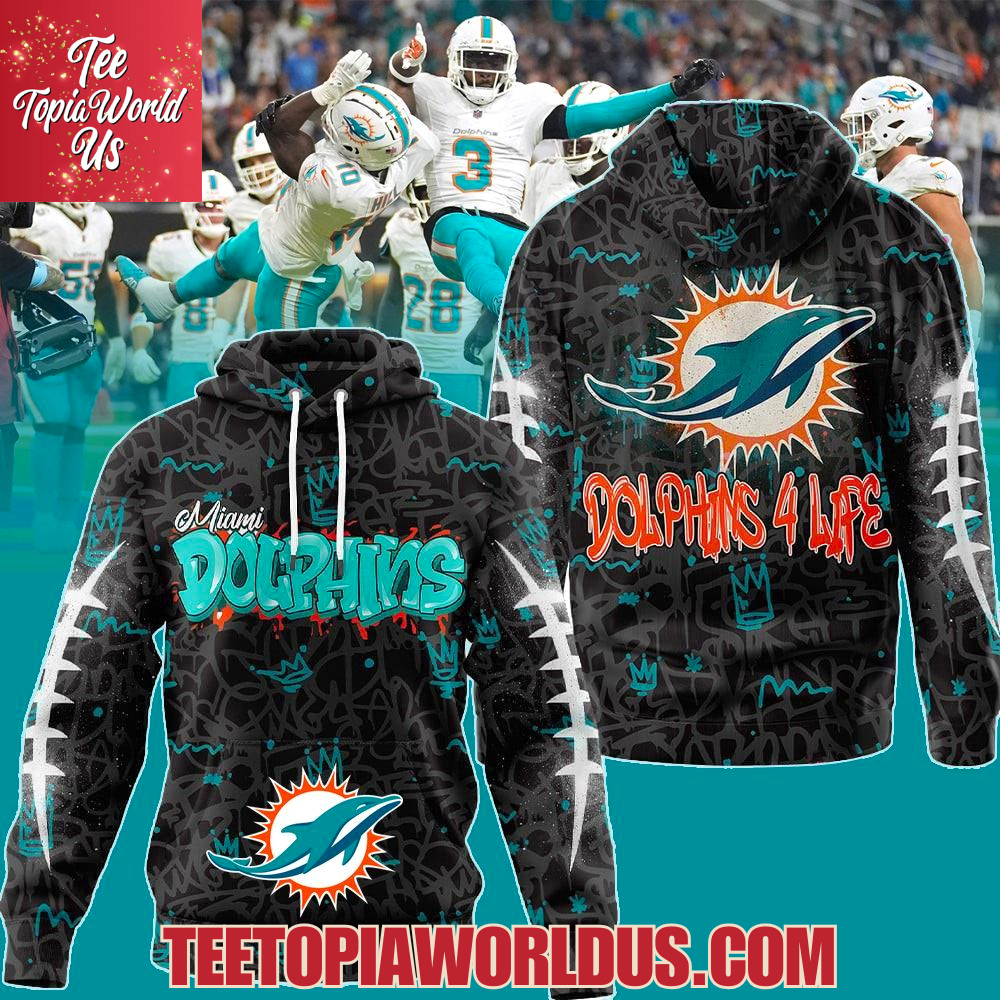 Miami Dolphins 4 Life Hoodie Miami Dolphins 4 Life Hoodie
