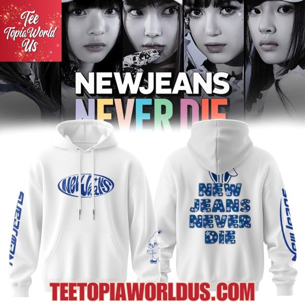 NewJeans Never Die Hoodie