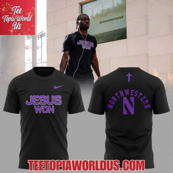 Northwestern Football JESUS WON 2025 T-Shirt, Hoodie