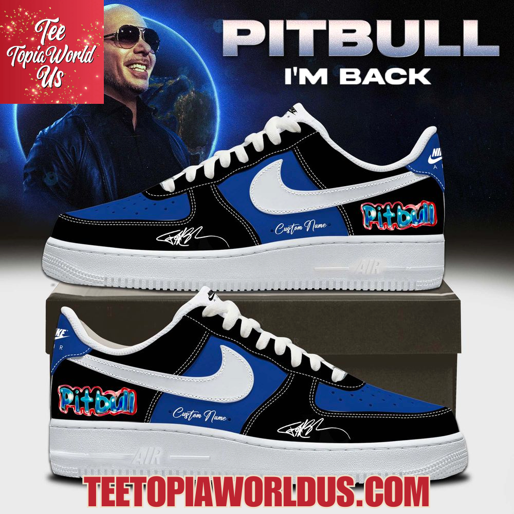 Pitbull I’m Back Air Force 1 Pitbull I’m Back Air Force 1