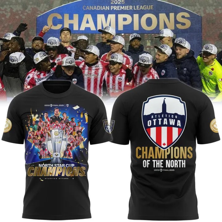 Atlético Ottawa 2025 North Star Cup Champions T-Shirt Atlético Ottawa 2025 North Star Cup Champions T-Shirt
