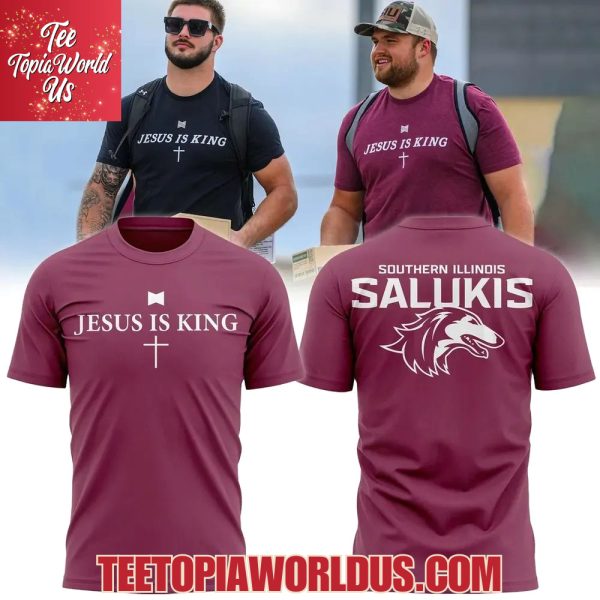 Saluki Football Jesus Is King T-Shirt, Hoodie